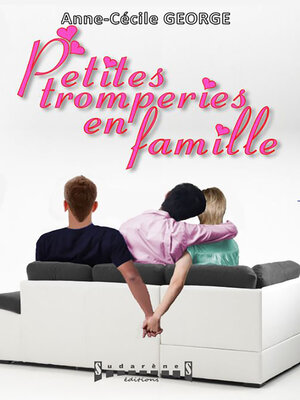 cover image of Petites tromperies en famille